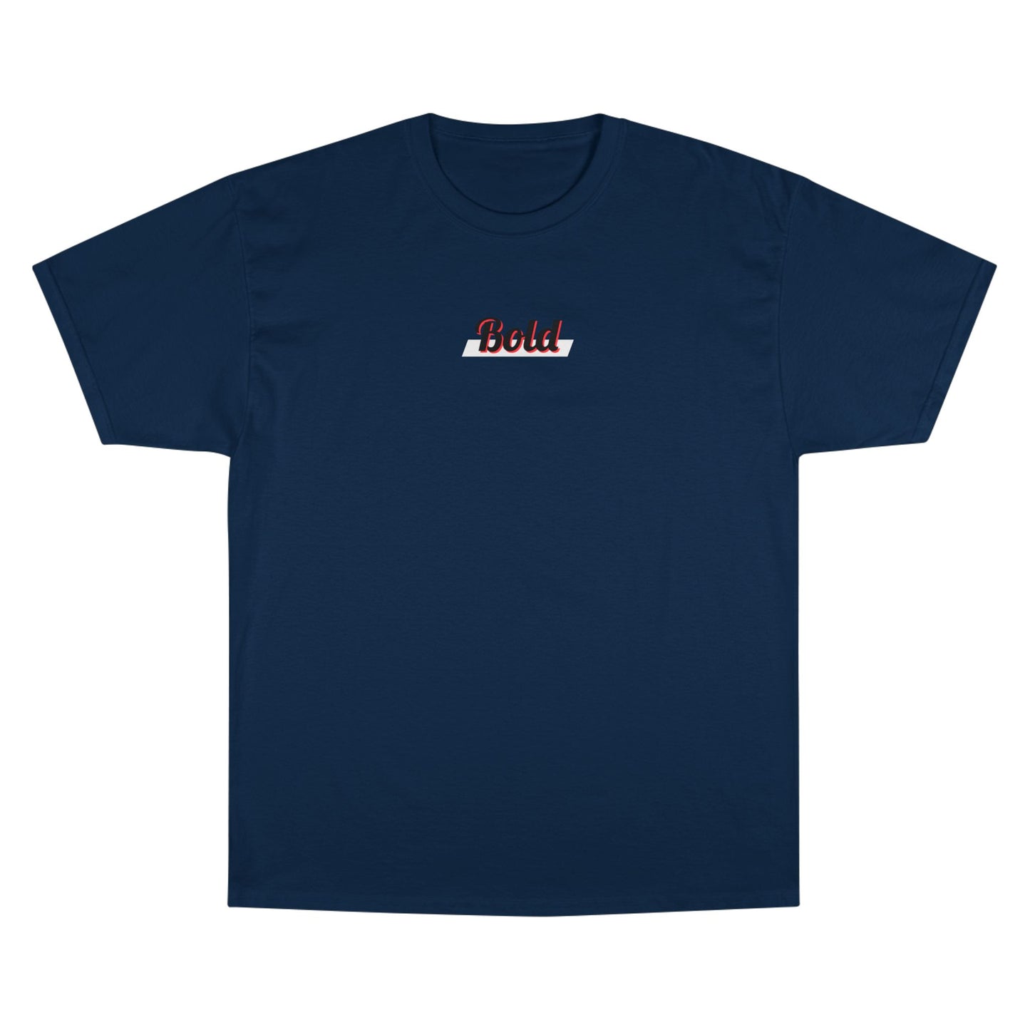 Bold Quote Champion T-shirt