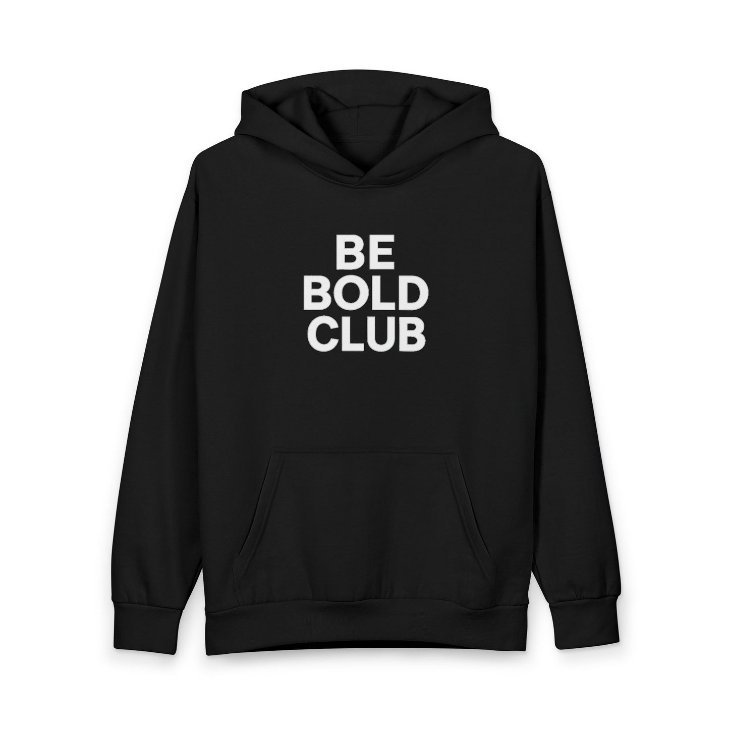 Be Bold Club Urban Hoodie Unisex