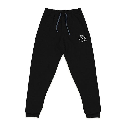 Be Bold Club Joggers Unisex