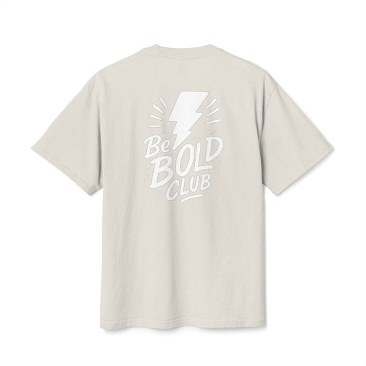 Be Bold Club Heavy Faded T-shirt Unisex